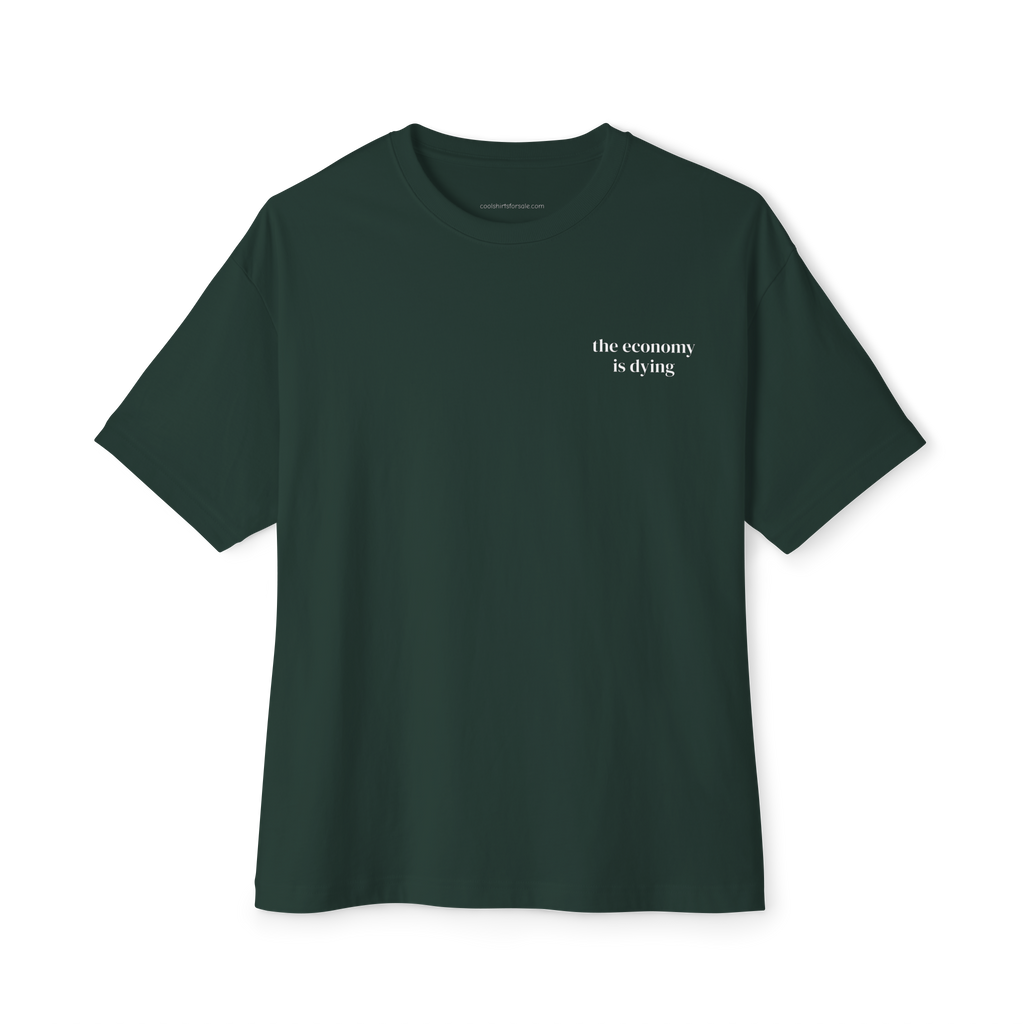 dying economy awareness shirt